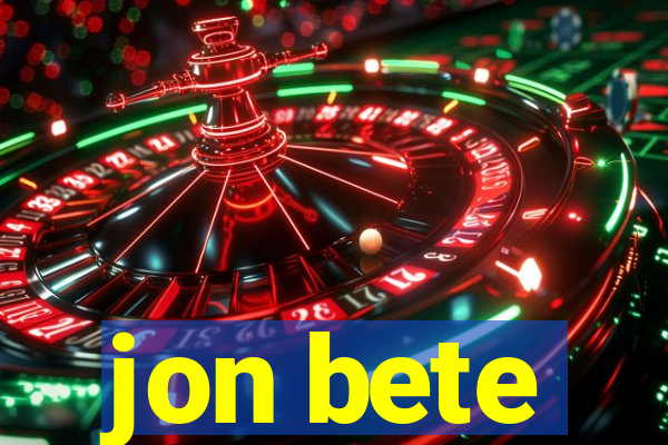 jon bete